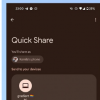 谷歌的附近共享变成了快速共享因此可能成为三星AirDrop替代方案的一部分